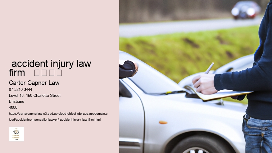  accident injury law firm   				
